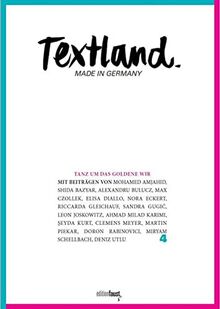 Textland - Made in Germany. Tanz um das goldene WIR: 4 - Tanz um das goldene WIR