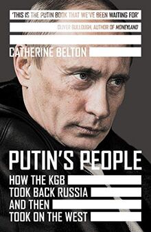 Belton, C: Putin's People