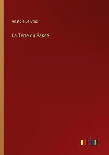 La Terre du Passé