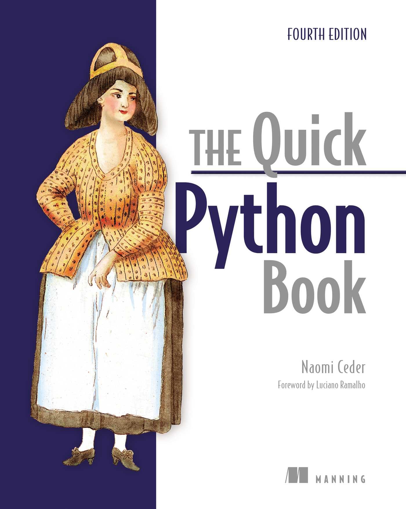 Naomi Ceder The Quick Python Book, Fourth Edition