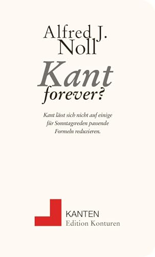 Kant forever? - Alfred J Noll Kartoniert (TB)