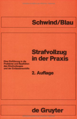 Strafvollzug in der Praxis