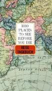 1000 Places to see...  - Reisetagebuch