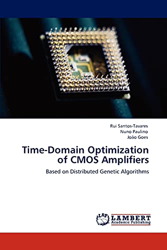 Time-Domain Optimization of CMOS Amplifiers: Based on Distributed Genetic Algorithms