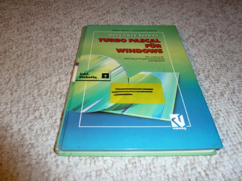 Das Vieweg Buch zu Turbo Pascal für Windows