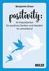 Positivity - 34 Impulskarten für positives Denken und Handeln im Lehrerberuf