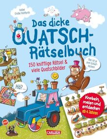 Das dicke Quatsch-Rätselbuch: Über 100 knifflige Rätsel und viele Quatschbilder | Lustige Wimmelbilder, Lernrätsel und Malen für Kinder ab 4 Jahren