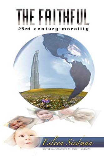 The Faithful: 23rd Century Morality