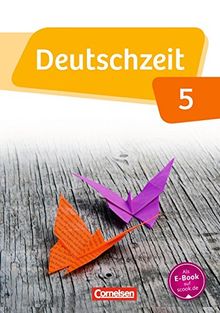 Deutschzeit - Allgemeine Ausgabe: 5. Schuljahr - Schülerbuch