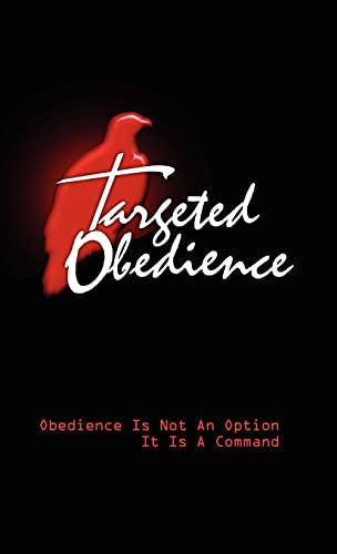 Targeted Obedience