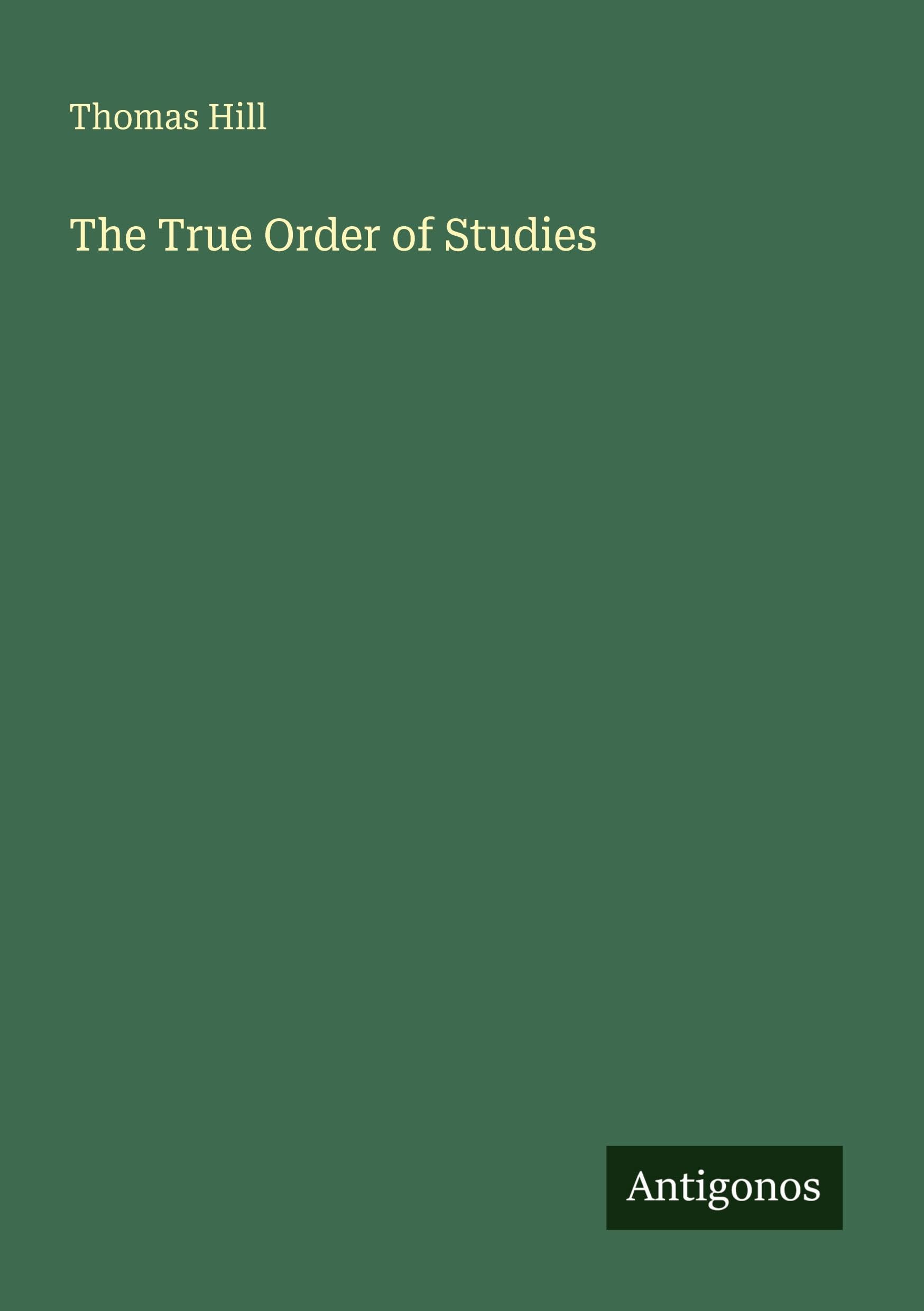 The True Order of Studies