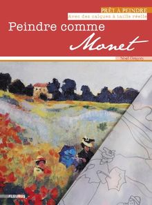 Peindre comme Monet