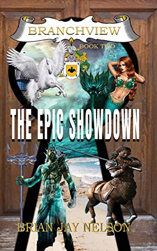 The Epic Showdown (Branchview, Band 2)