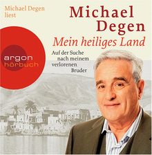 Mein heiliges Land: Auf der Suche nach meinem verlorenen Bruder