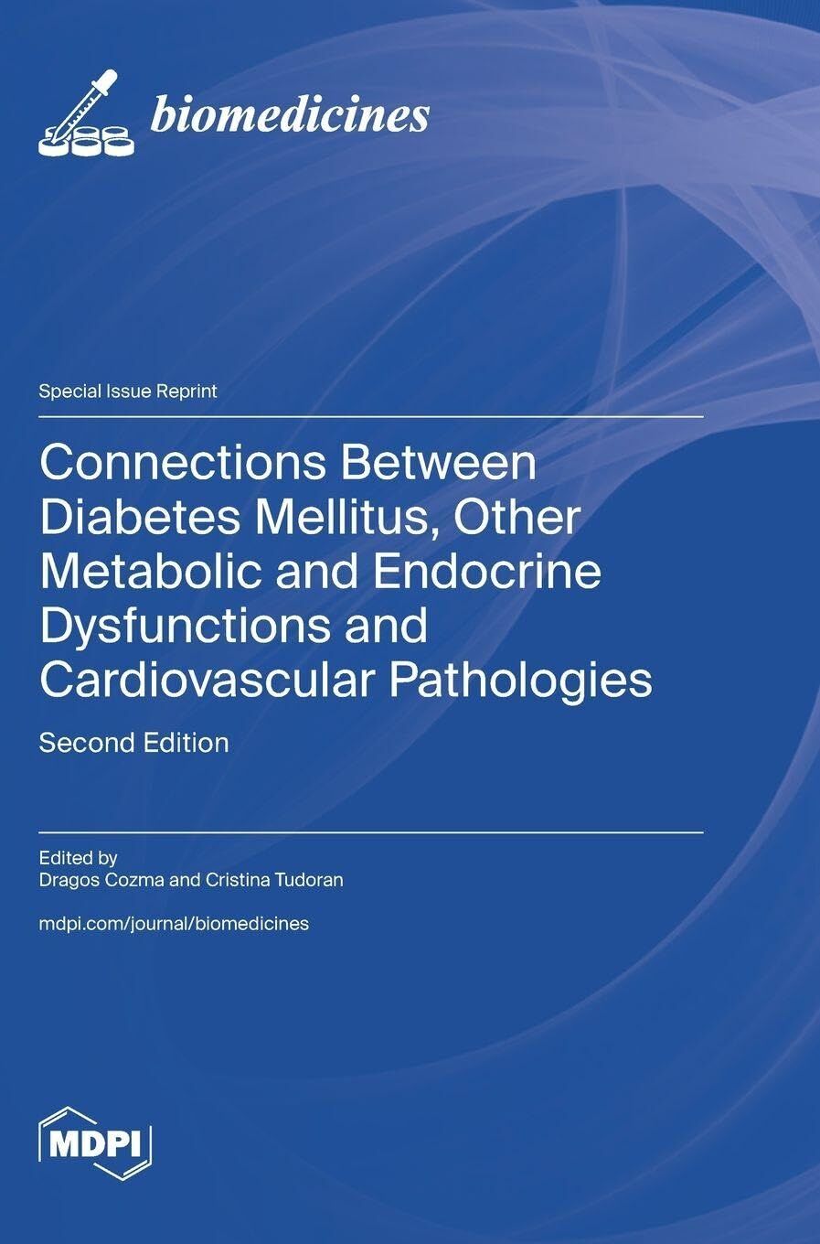 Connections Between Diabetes Mellitus, Other Metabolic and Endocrine Dysfunctions and Cardiovascular Pathologies