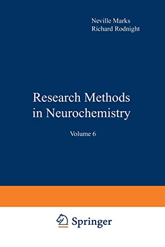 Research Methods in Neurochemistry: Volume 6