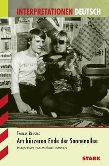 Interpretationshilfe Deutsch / THOMAS BRUSSIG: Am kürzeren Ende der Sonnenallee