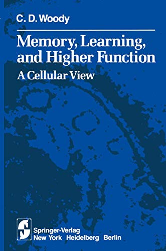 Memory, Learning, and Higher Function: A Cellular View
