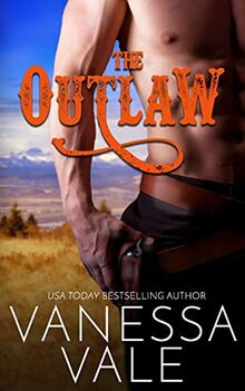 The Outlaw (Montana Men, Band 3)