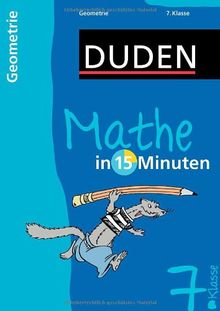 Duden Mathe in 15 Minuten. Geometrie 7. Klasse