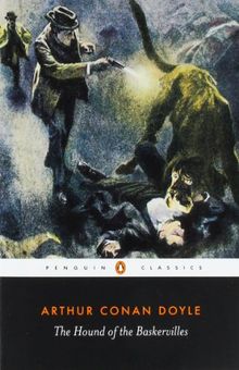 The Hound of the Baskervilles (Penguin Classics)