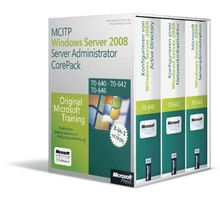 MCITP Windows Server 2008 Server Administrator CorePack - Original Microsoft Training für Examen 70-640, 70-642, 70-646