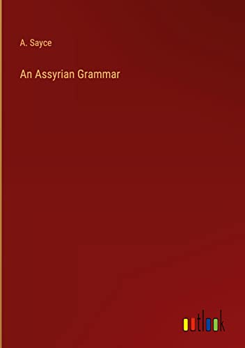 An Assyrian Grammar
