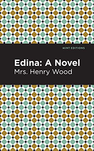Edina: A Novel (Mint Editions―Women Writers)