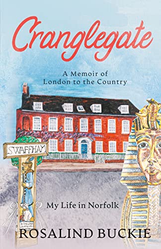 Cranglegate: A memoir of London to the Country