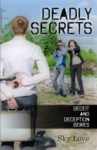 Deadly Secrets (Deceit and Deception, Band 6)