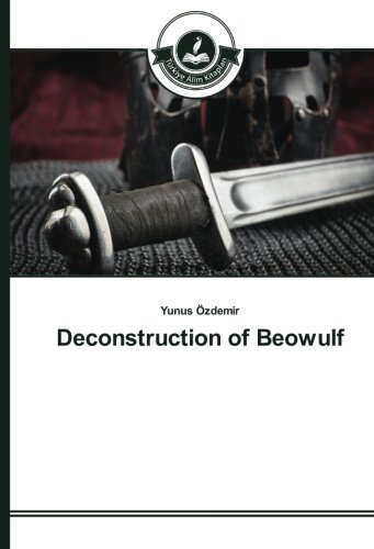 Deconstruction of Beowulf