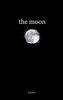 the moon (the northern collection, Band 1)
