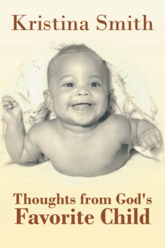 Thoughts from God's Favorite Child