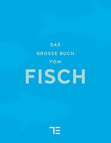 Das große Buch vom Fisch (Teubner Sonderleistung)