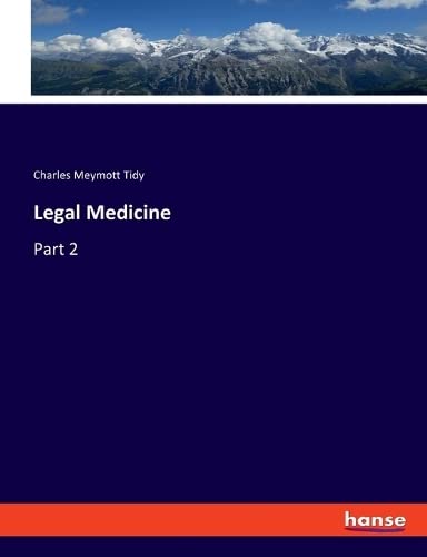 Legal Medicine: Part 2