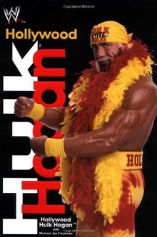 Hollywood Hulk Hogan (World wrestling entertainment)