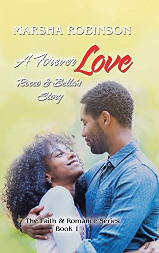 A Forever Love: Rocco & Bella's Story