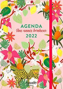 Une année bonheur : agenda 2022