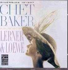 Plays Best of Lerner & Löwe von Chet Baker | CD | Zustand sehr gut