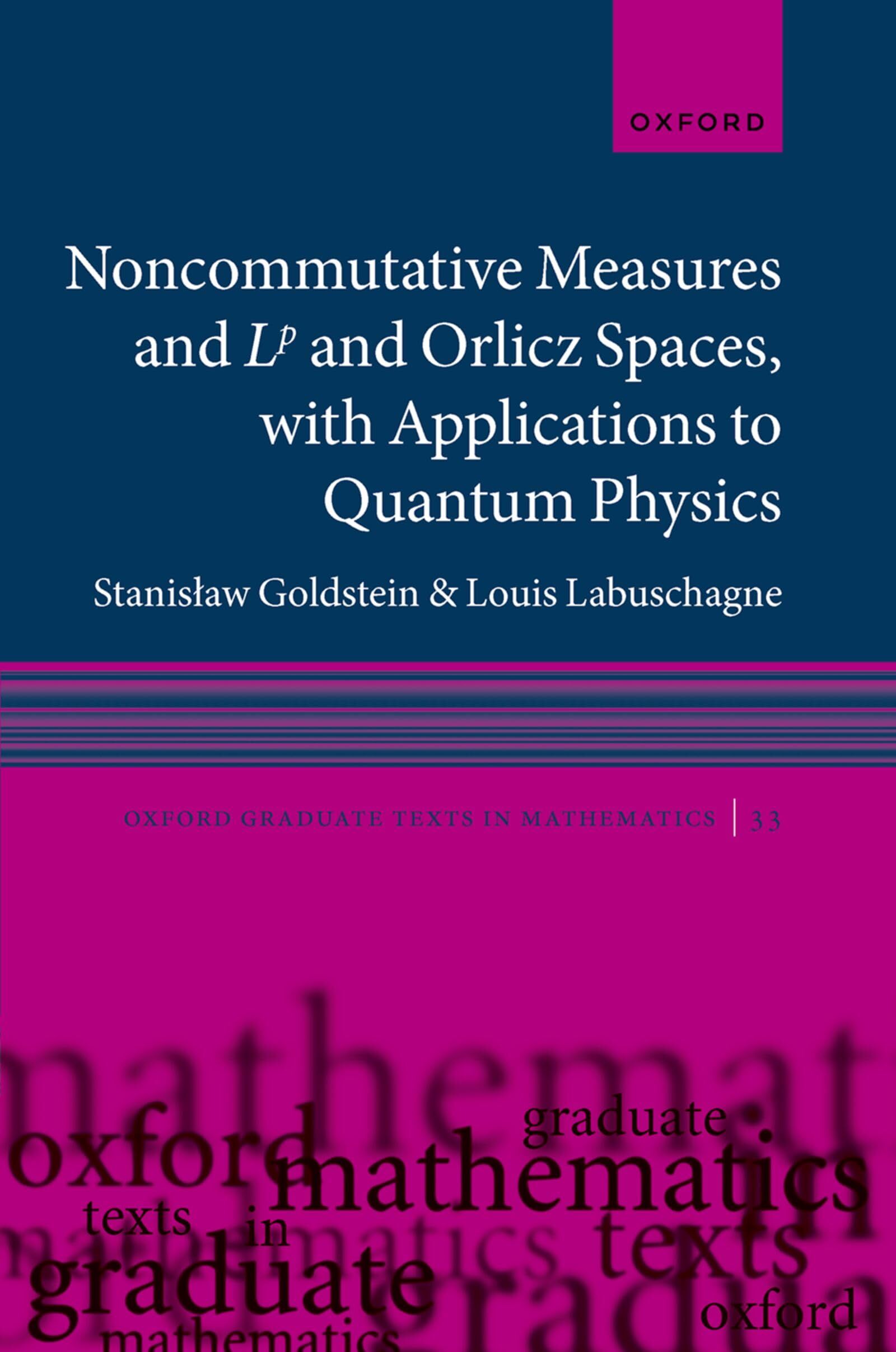 Noncommutative Measures and Lp and Orlicz Spaces, With Applications to Quantum Physics