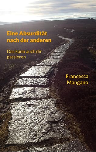 Eine Absurdität nach der anderen: Das kann auch dir passieren