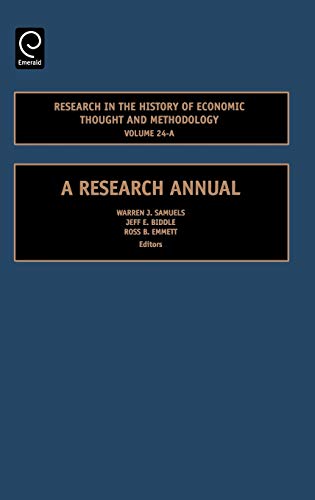 Research in the History of Economic Thought and Methodology: A Research Manual (Research in the History of Economic Thought and Methodology) (RESEARCH ... OF ECONOMIC THOUGHT AND METHODOLOGY, 24-A)