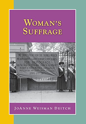 Woman's Suffrage (Researching American History)