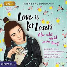 Love Is for Losers...Also Echt Nicht Mein Ding von Brueggemann,Wibke | CD | Zustand gut
