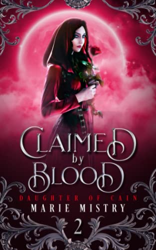 Claimed by Blood (Daughter of Cain, Band 2)