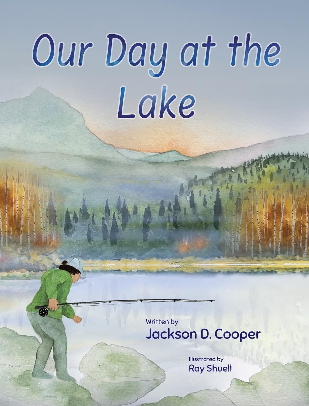 Our Day at the Lake