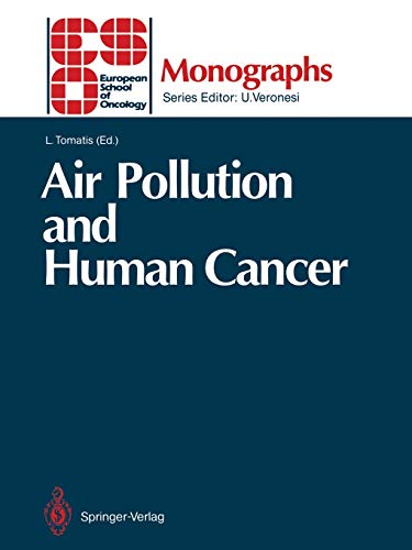 Air Pollution and Human Cancer (ESO Monographs)