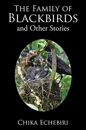 The Family of Blackbirds and Other Stories