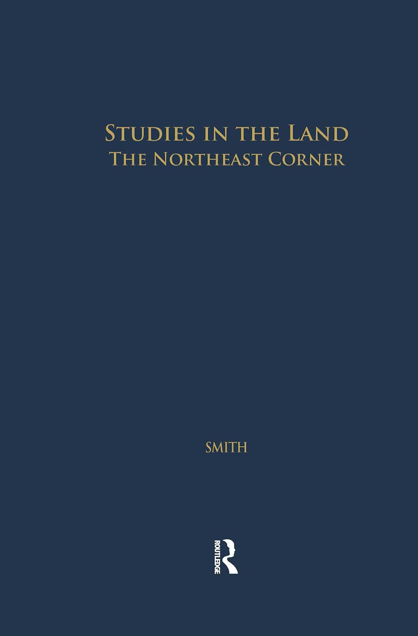 Studies in the Land: The Northeast Corner (Routledge Studies in American Popular History and Culture)
