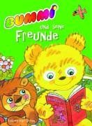 Bummi und seine Freunde